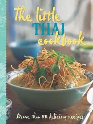 cover image of The Little Thai Cookbook
